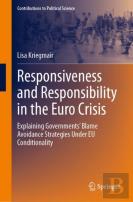 Responsiveness And Responsibility In The Euro Crisis