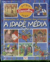 Respostas às Perguntas das Crianças - A Idade Média