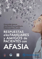 Respuestas A Los Familiares Y Amigos De Pacientes Con Afasia