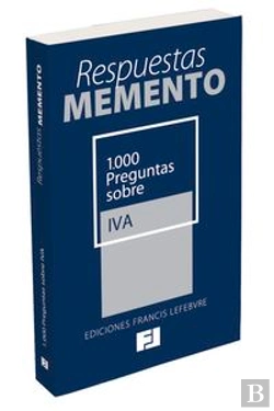 Bertrand.pt - Respuestas Memento. 1.000 Preguntas Sobre Iva 