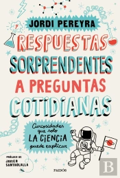 Respuestas Sorprendentes A Preguntas Cotidianas