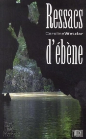 Ressacs D'Ébène