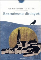 Ressentiments Distingués