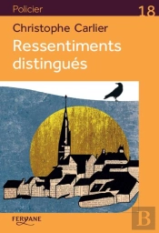 Ressentiments Distingues