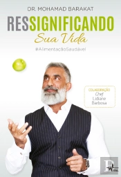 Ressignificando Sua Vida #Alimentaçãosaudável