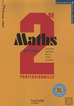 Bertrand.pt - Ressources & Pratiques; Mathématiques ; 2nde Pro Industriel ; Cahier D'Activités