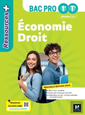 Ressources + : Économie-Droit ; 1re, Terminale Bac Pro ; Livre Élève (Édition 2026)