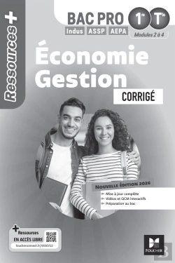 Bertrand.pt - Ressources + : Économie-Gestion ; 1re, Terminale Bac Pro ; Corrigé (Édition 2026)