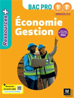 Bertrand.pt - Ressources + : Économie Gestion ; 1re, Terminale Bac Pro ; Livre Élève