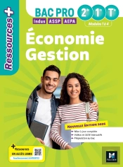 Ressources + : Économie-Gestion ; 2de, 1re, Terminale Bac Pro ; Livre Élève (Édition 2026)