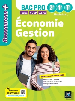 Bertrand.pt - Ressources + : Économie-Gestion ; 2de, 1re, Terminale Bac Pro ; Livre Élève (Édition 2026)
