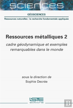 Bertrand.pt - Ressources Métalliques 2 : Cadre Géodynamique Et Exemples Remarquables Dans Le Monde