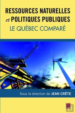 Bertrand.pt - Ressources Naturelles Et Politiques Publiques. Le Quebec Compare