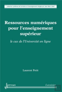 Bertrand.pt - Ressources Numériques Pour L'Enseignement Supérieur ; Le Cas De L'Université En Ligne