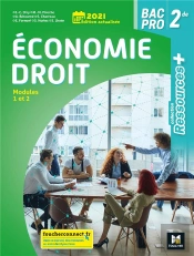 Ressources Plus - Economie-Droit - 2de Bac Pro - Ed. 2021 - Livre Eleve