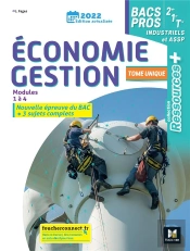 Ressources Plus - Economie-Gestion 2de 1re Tle Bac Pro Indus Et Assp - Ed. 2022 - Livre De L'Eleve