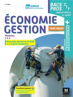 Bertrand.pt - Ressources Plus - Economie-Gestion 2de 1re Tle Bac Pro Indus Et Assp - Ed. 2022 - Livre De L'Eleve