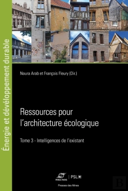 Bertrand.pt - Ressources Pour L'Architecture Écologique Tome 3 : Intelligences De L'Existant