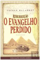 Ressurreição - O Evangelho Perdido