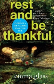 Rest And Be Thankful