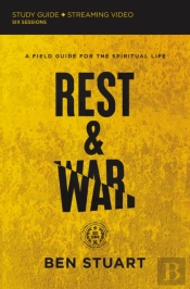 Rest And War Bible Study Guide Plus Streaming Video
