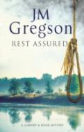 Rest Assured: A Modern Police Procedural Set In The Heart Of The English Countryside