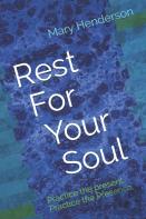 Rest For Your Soul