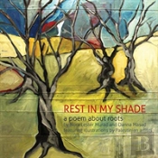 Rest In My Shade