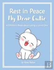 Rest In Peace My Dear Cutie