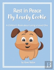 Rest In Peace My Lovely Cookie