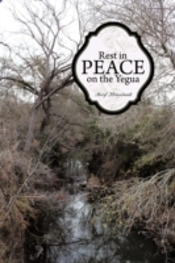 Rest In Peace On The Yegua