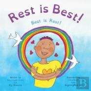 Rest Is Best!