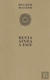 Resta Ainda A Face