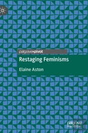 Restaging Feminisms
