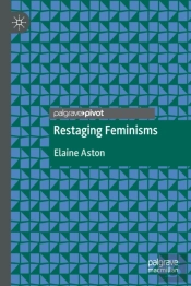 Restaging Feminisms