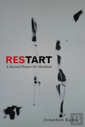 Restart: A Second Chance For Mankind