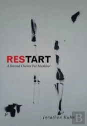 Restart: A Second Chance For Mankind