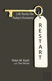 Restart: Life-Tactics For Today'S Economy