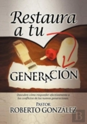 Restaura A Tu Generacion