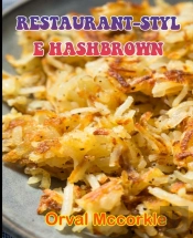 Restaurant-Style Hashbrown
