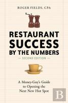 Restaurant Success By The Numbers, Second Edition