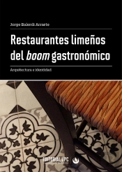 Restaurantes Limeños Del Boom Gastronómico
