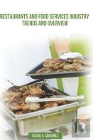Restaurants And Food Services Industry Trends And Overview