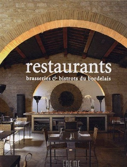 Bertrand.pt - Restaurants, Brasseries Et Bistrots Du Bordelais
