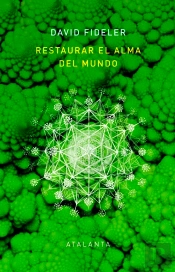 Restaurar El Alma Del Mundo