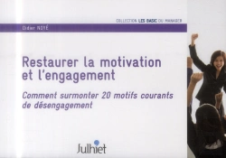 Bertrand.pt - Restaurer La Motivation Et L'Engagement - Comment Surmonter 20 Motifs Courants De Desengagement.