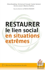 Restaurer Le Lien Social En Situations Extremes