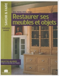 Bertrand.pt - Restaurer Ses Meubles Et Objets