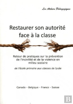 Bertrand.pt - Restaurer Son Autorité Face À La Classe