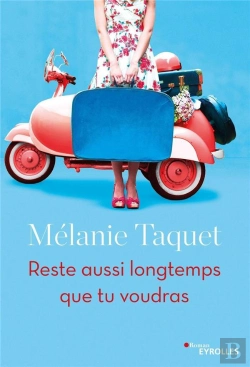 Bertrand.pt - Reste Aussi Longtemps Que Tu Voudras